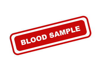 Fototapeta premium Red blood sample stamp icon with bold white text isolated on a clean background for medical laboratory testing use isolated on transparent background