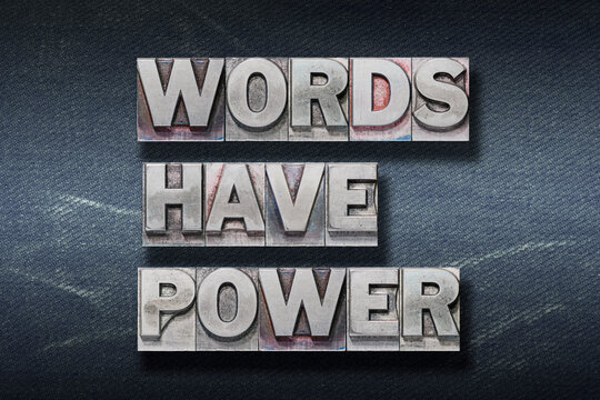 words have power den