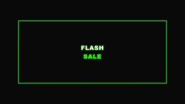 Flash sale neon green border animation on black background