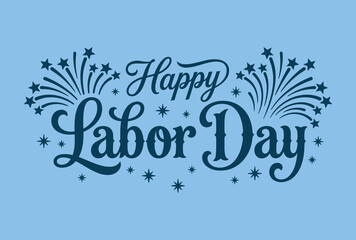 Happy labor day wishes and greetings celebrating workers' contributions © hafsa01
