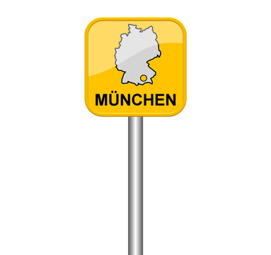 M&uuml;nchen - Schild mit Lage auf Deutschlandkarte