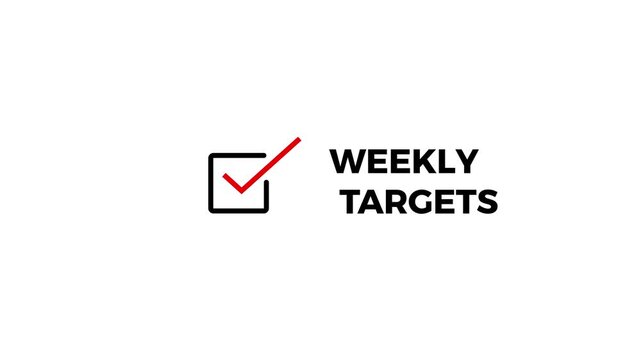 Animated Weekly Targets Text with Red Check Mark Checklist Box Icon on Black Background video animation
