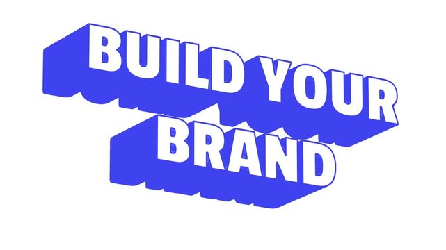 Build your brand message typography animation blue 3d text on white background corporate identity marketing video asset motion graphics
