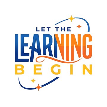 Inspirational typography quote let the learning begin with colorful starburst design