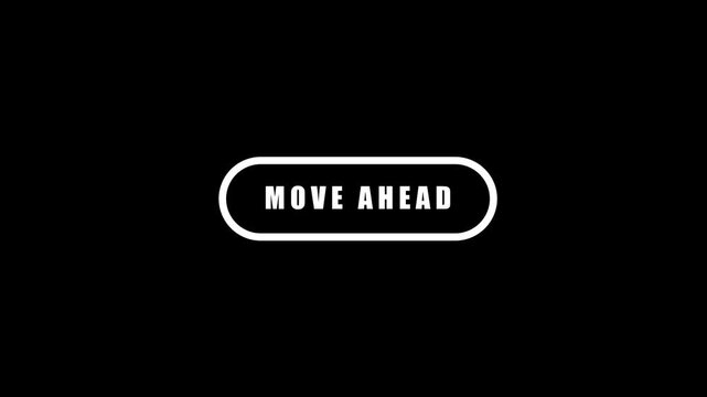 Animated "MOVE AHEAD" call-to-action button.