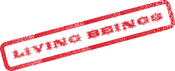 A striking red grunge rubber stamp prominently featuring the profound phrase Living Beings ©  Design_ mn