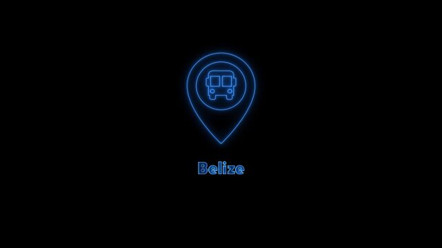 Belize travel destination neon sign animation with bus location pin and airplane tourism
