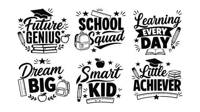 Collection of six inspirational educational phrases with school related icons and hand drawn lettering