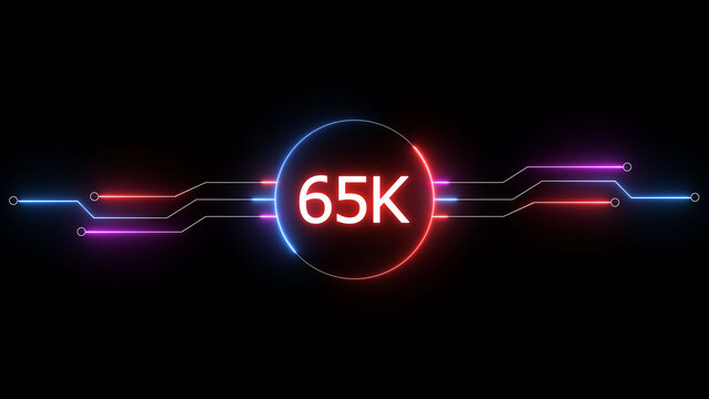 Neon social media followers or subscribers. Neon 65K celebration text illustration background. on a black background. and creating a stunning 4k illustration.