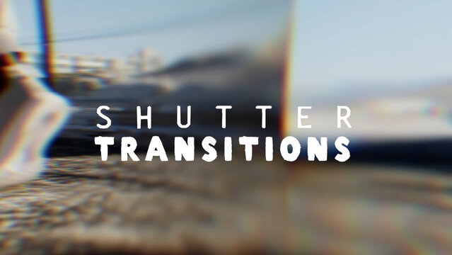 Quick Click Shutter Transitions