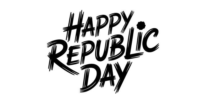 Happy republic day text with bold black brush calligraphy style lettering isolated on white background Vector, illustration