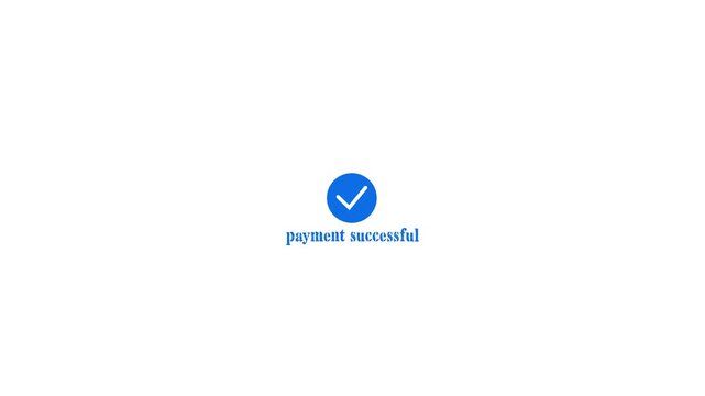 Check mark icon with payment successful text animation on Black background, Payment successfully text animation, 4k video motion,Tick mark payment successful icon complete accept video animation.