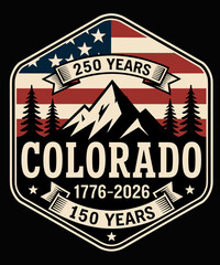 Fototapeta premium Retro America 250 Colorado 150 Years American Flag 4th of July