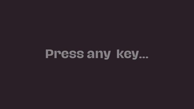 Press any Key to continue. Press Key. Keyboard Press 4K video