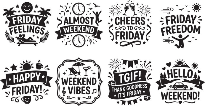 Friday motivation quotes, weekend vibes, typography labels, black and white stickers isolated on Transparent Background