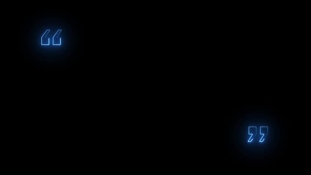 minimal quote marks animation with glowing quotation icons.
