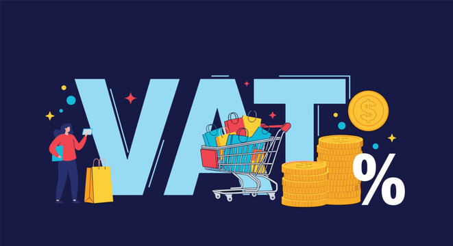 Value added tax concept depicted by big blue VAT letters, shopping cart with bags, and piles of golden coins.