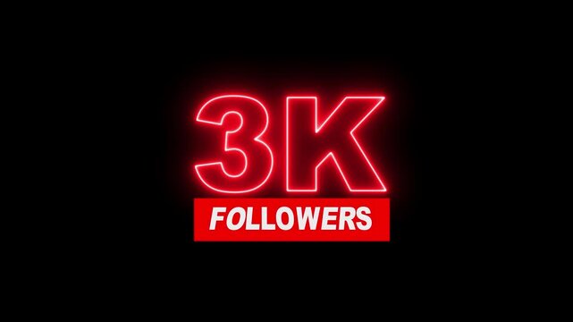 Thank you 3K followers. 3,000 followers realistic neon sign on the black background animation. neon 14k Follower neon Text And Firework Animation Subscribers. 4K footage motion animation...