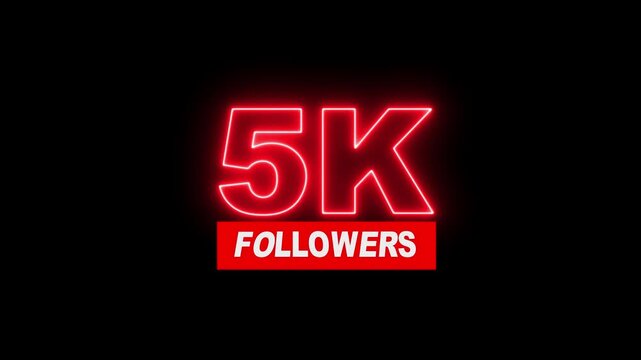 Thank you 5K followers. 5,000 followers realistic neon sign on the black background animation. neon 14k Follower neon Text And Firework Animation Subscribers. 4K footage motion animation...