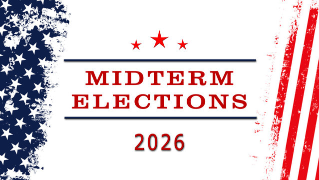 MIDTERM ELECTIONS 2026 in United States - poster for Election voting - 3D Illustration