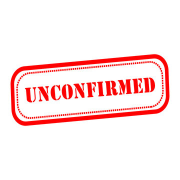 Red Unconfirmed Rubber Stamp Impression Isolated on a Transparent Background