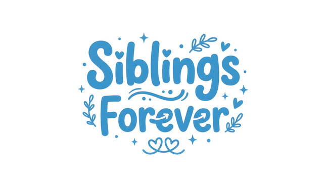 Siblings forever blue text logo