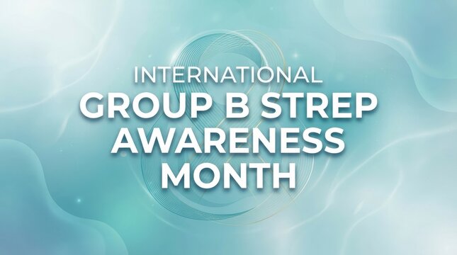 International group b strep awareness month text design