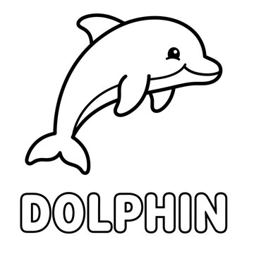 Cute cartoon dolphin vector line art coloring page for toddlers, friendly jumping marine mammal outline illustration with bold typography text label for kids educational worksheets.