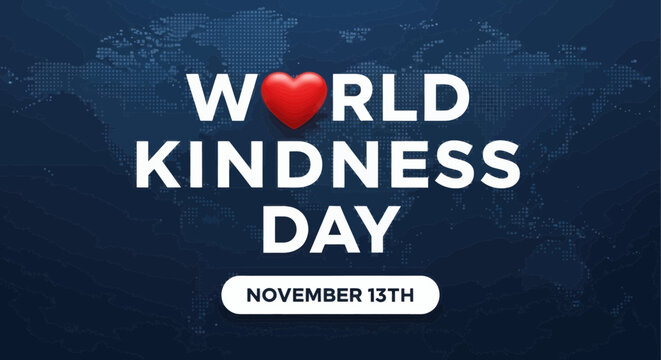 World kindness day november 13th