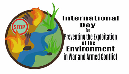 Fototapeta premium International day for preventing the exploitation of the environment in war and armed conflict
