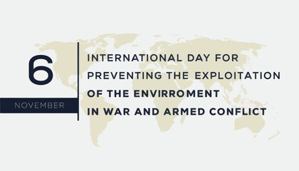 Fototapeta premium International day for preventing the exploitation of the environment in war and armed conflict