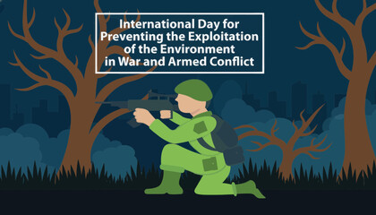 Fototapeta premium International day for preventing the exploitation of the environment in war and armed conflict