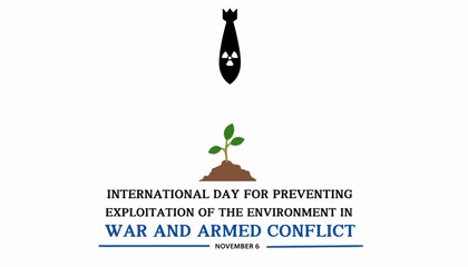 Fototapeta premium International day for preventing the exploitation of the environment in war and armed conflict