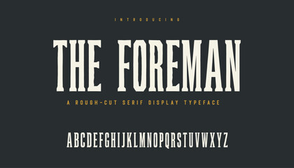 Vintage industrial rough serif display typeface for bold branding and headline design © 777SKYLABS
