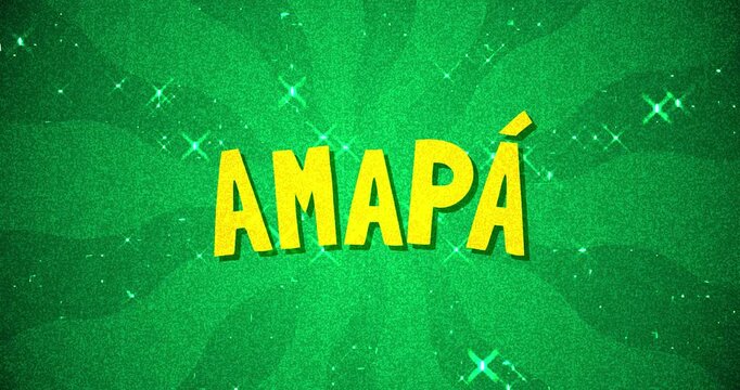 Amap&aacute; text - Brazil Colors glitter background