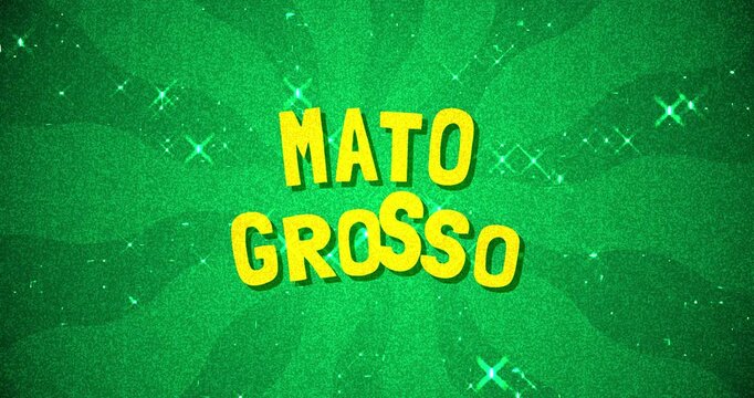 Mato Grosso text - Brazil Colors glitter background