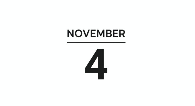 Simple Black and White November 4 Date Icon for Calendar Appointments Business Planning and Daily Reminders