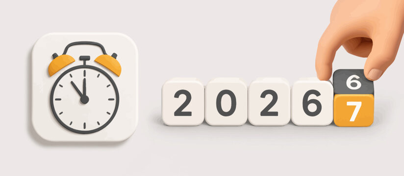 Hand stacking blocks to change 2026 to 2027 with stylized alarm clock
