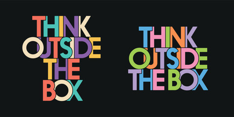Fototapeta premium Think Outside The Box Colorful Typography Set Vector Illustration