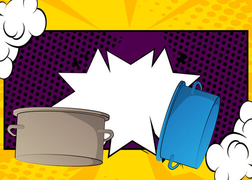 Cartoon Kitchen Pot with blank speech bubble, comic book Food background. Retro vector comics pop art design.
