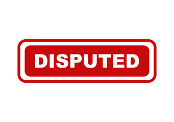 Fototapeta premium Red rectangular sign with the word disputed written in bold white letters isolated on a simple clean background graphic isolated on transparent background