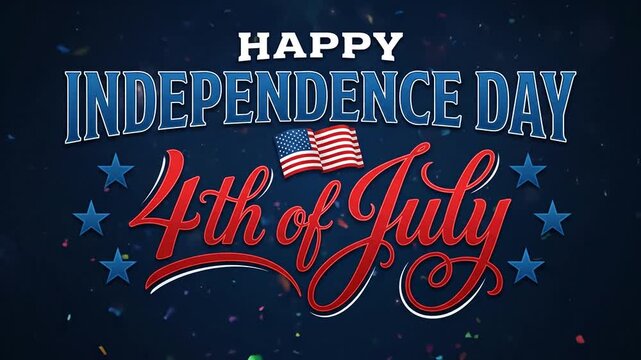 Decorative script for 4th of July Independence Day with US flag accents.
