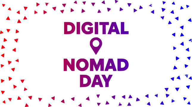 Digital Nomad Day typography banner template featuring a purple gradient location pin icon framed by a colorful scatter of red and blue mini triangles on a white background.