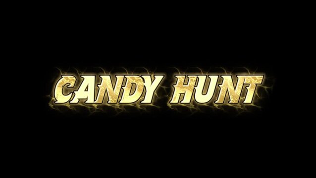 CANDY HUNT Text glow Animation on black background landscape 4k video