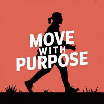 Silhouette of a woman running with the motivational text 'move with purpose' overlaid, promoting fitness and a healthy lifestyle