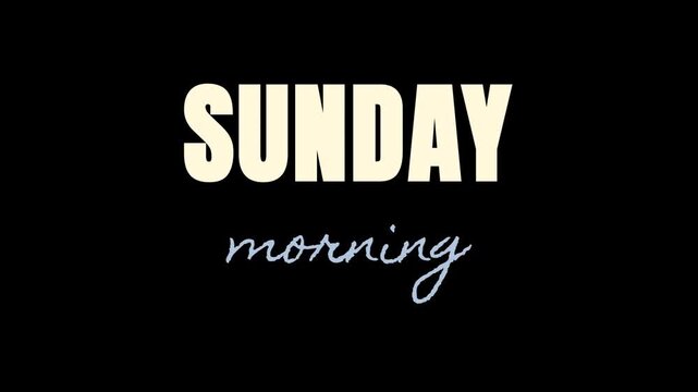 Sunday morning aesthetic typography for breakfast and home vlogs
