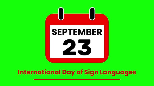 Animated Calendar Flipping to September 23 International Day of Sign Languages Event Countdown on green screen.