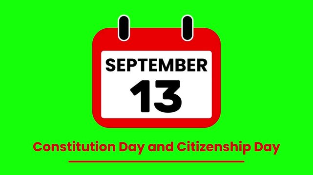 Animated Calendar Flipping to September 13 Constitution Day and Citizenship Day Event Countdown on green screen.