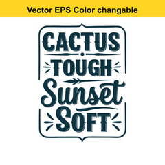 Naklejka premium T shirt design with vector art of cactus tough sunset soft lettering