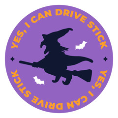 Fototapeta premium I can drive a stick quote badge